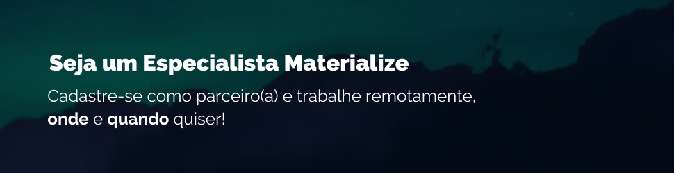 Seja um especialista Materialize